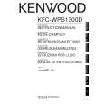 KENWOOD KFCWPS1300D Owners Manual